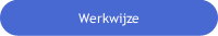 Werkwijze